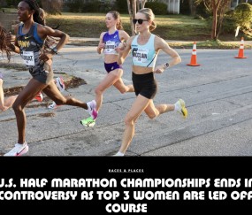 betvictor伟德(中国)唯一官方网站-官方引导车带错路！美国半程马拉松女子前三名集体无缘领奖台